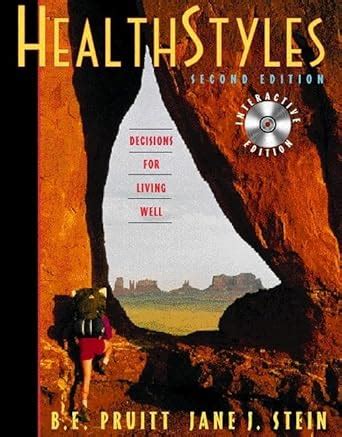 Health Styles - Decisions For Living Well 2nd Edition Kindle Editon