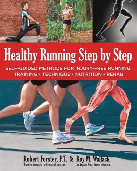 Healthy Running Step by Step Modern Methods for Injury-Free Running Epub