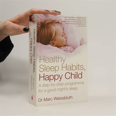 Healthy Sleep Habits Happy Child A Step-By-Step Programme for a Good Night s Sleep Doc