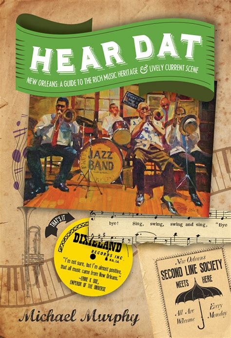 Hear Dat New Orleans A Guide to the Rich Musical Heritage and Lively Current Scene PDF