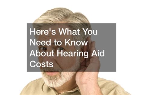 Hearing Aid Cost with Insurance: What You Need to Know