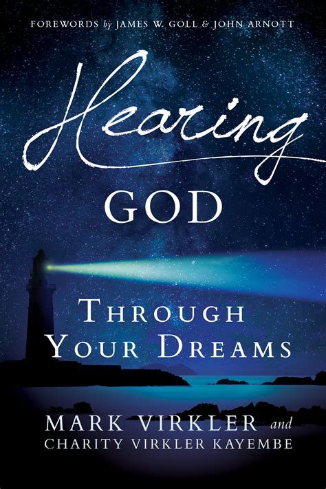Hearing God Through Your Dreams Understanding the Language God Speaks at Night Epub