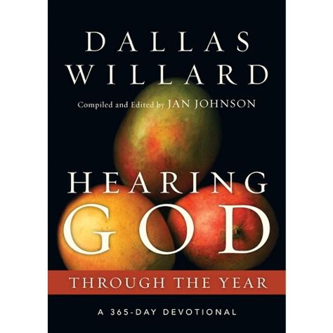 Hearing God Through the Year Through the Year Devotionals by Dallas Willard 2004-07-02 Epub
