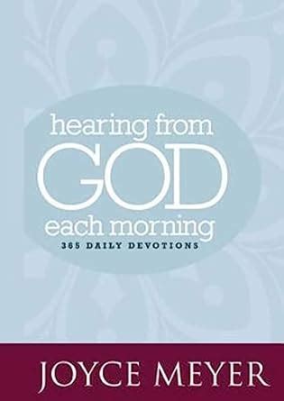 Hearing from God Each Morning 365 Daily Devotions Kindle Editon