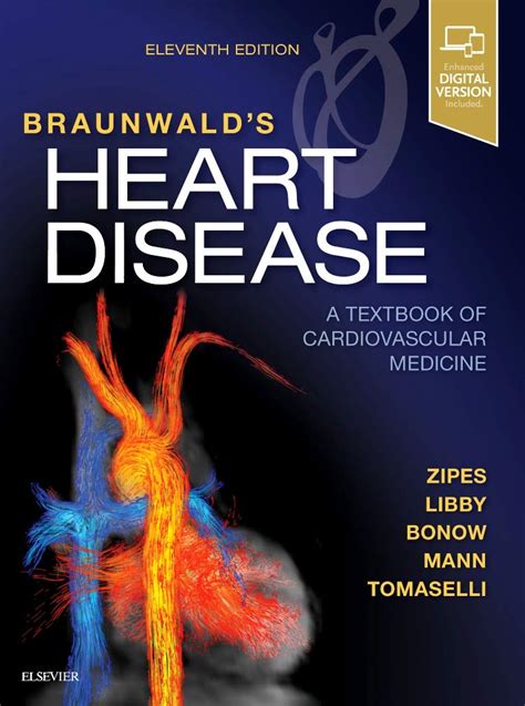 Heart Disease A Textbook of Cardiovascular Medicine Reader