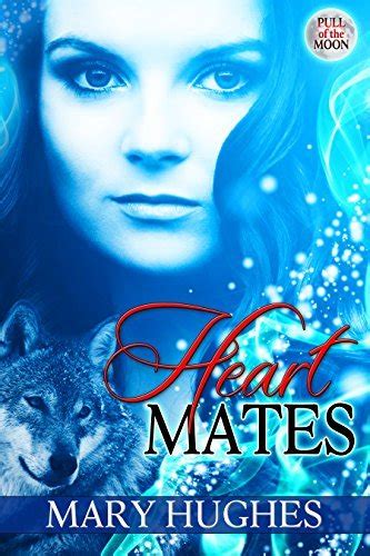 Heart Mates Pull of the Moon Book 2 Doc