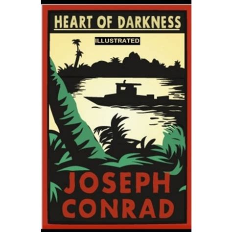 Heart Of Darkness Illustrated Illustrated Classics Library Kindle Editon