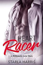 Heart Racer A Billionaire Love Story Kindle Editon