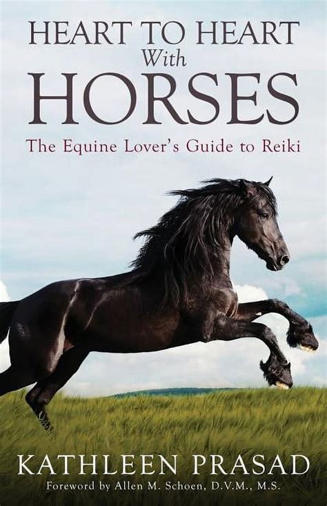 Heart To Heart With Horses The Equine Lover s Guide to Reiki Kindle Editon