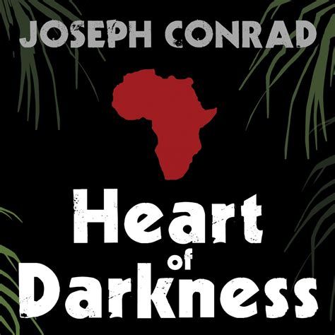 Heart of Darkness Audiobook With 5 Other Great Novellas Reader