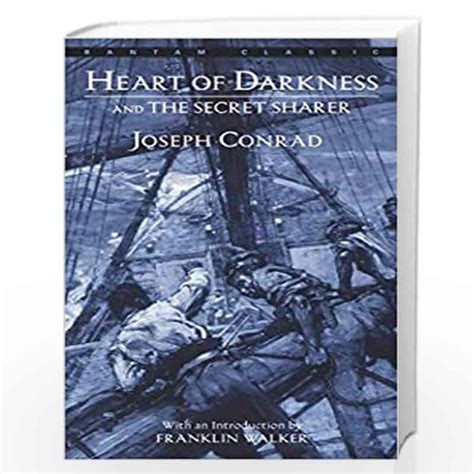 Heart of Darkness and The Secret Sharer Bantam Classic Kindle Editon