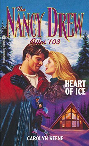 Heart of Ice Nancy Drew Files Book 103