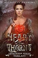 Heart of Thorns Thornwood Volume 1 Reader