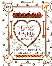 Heart of the Home Notes From a Vineyard Kitchen Epub