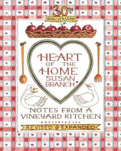 Heart of the Home Notes From a Vineyard Kitchen Epub