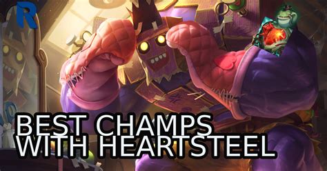 Heartsteel LOL: An In-Depth Guide to Dominating the Rift