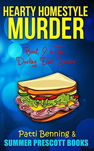 Hearty Homestyle Murder Book 9 in The Darling Deli Series Volume 9 Doc