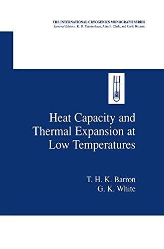 Heat Capacity and Thermal Expansion at Low Temperatures Epub