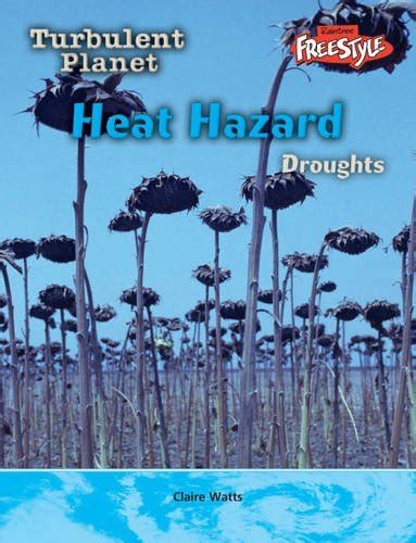 Heat Hazard: Droughts Kindle Editon