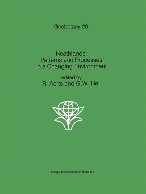 Heathlands Patterns and Processes in a Changing Environment PDF