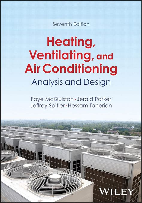 Heating, Ventilating, and Air Conditioning Analysis and Design Kindle Editon