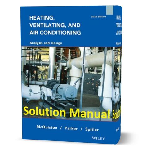 Heating Ventilating And Air Conditioning Mcquiston Solution Ebook PDF