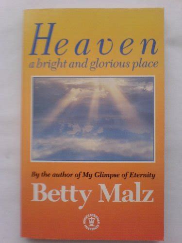 Heaven A Bright and Glorious Place Kindle Editon