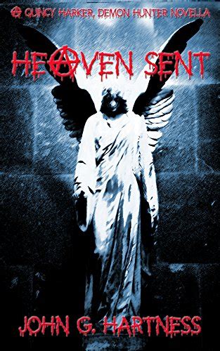 Heaven Sent Quincy Harker Demon Hunter Book 5 Reader
