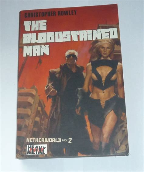 Heavy Metal Pulp The Bloodstained Man Netherworld Book Two PDF