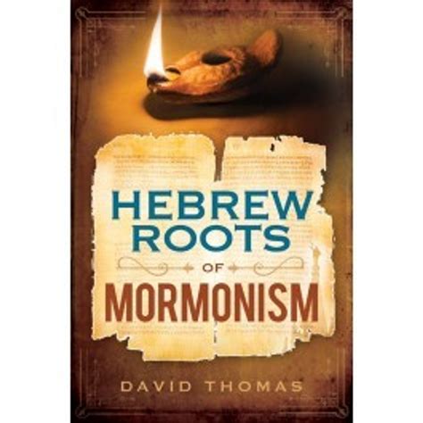 Hebrew Roots of Mormonism Doc