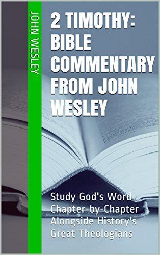 Hebrews Bible Commentary from John Wesley Study God s Chapter-by-Chapter Alongside History s Great Theologians Doc