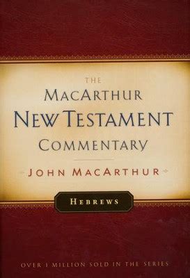 Hebrews MacArthur New Testament Commentary MacArthur New Testament Commentary Series Ebook PDF