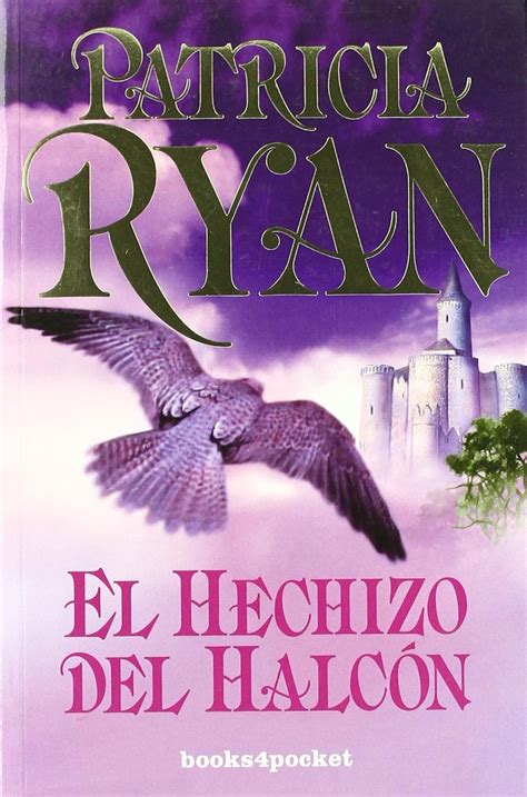 Hechizo del halcon El Spanish Edition PDF