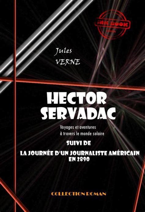 Hector Servadac Volume 1 et 2 French Edition PDF