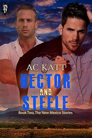 Hector and Steele The New Mexico Stories Volume 2 Reader