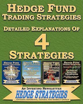 Hedge Fund Trading Strategies Detailed Explanations of 4 Strategies Kindle Editon