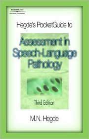 Hegde's PocketGuide to Assessment in Speech-Language Pathology 3rd Doc