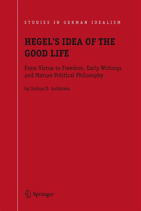 Hegel's Idea of the Good Life From Virt PDF