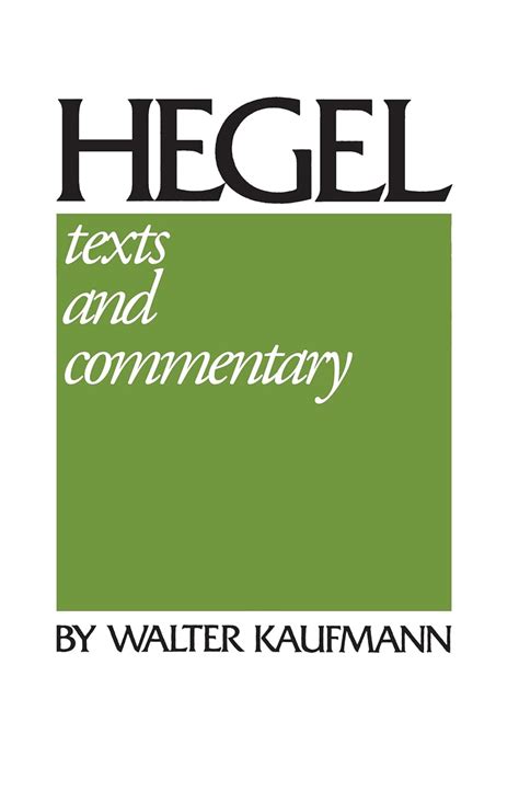 Hegel Texts And Commentary Reader