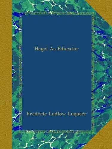 Hegel as Educator Ebook Reader