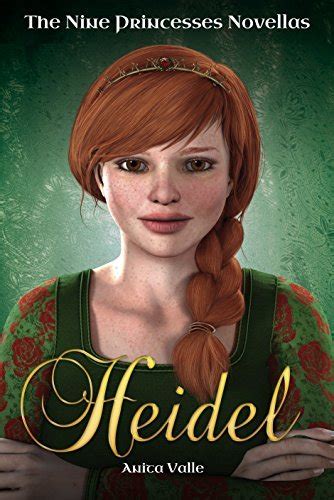 Heidel A Princess Novel The Nine Princesses Book 3