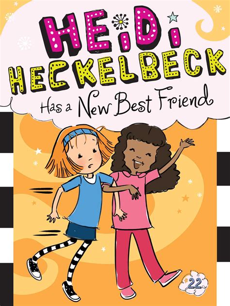 Heidi Heckelbeck Has a New Best Friend Epub