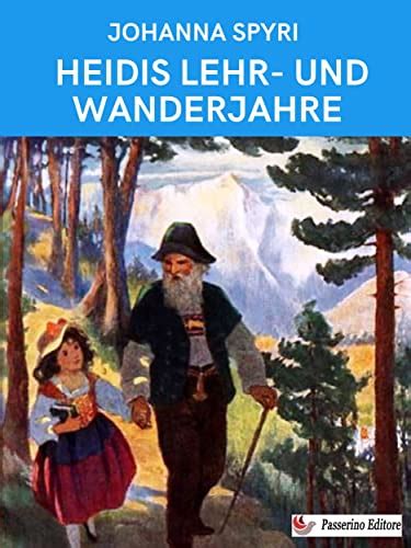 Heidis Lehr und Wanderjahre German Edition Reader