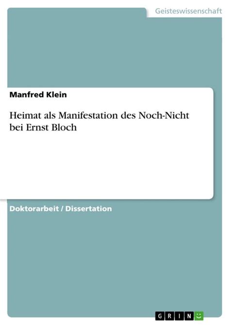 Heimat ALS Manifestation Des Noch-Nicht Bei Ernst Bloch Ebook Epub