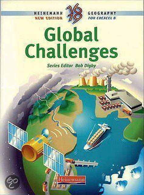 Heinemann 16-19 Geography Global Challenges Student Book Kindle Editon