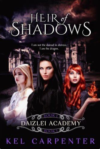 Heir of Shadows A Daizlei Academy Novel Volume 1 Reader