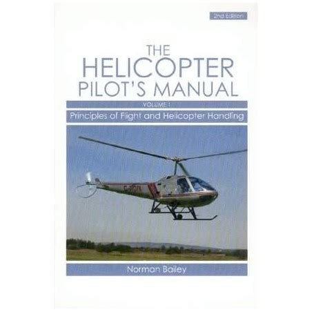 Helicopter Pilot s Manual Vol 1 Principles of Flight and Helicopter Handling Doc