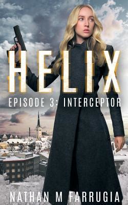 Helix Episode 3 Interceptor PDF