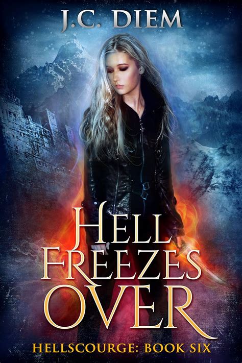 Hell Freezes Over Hellscourge Book 6 Epub