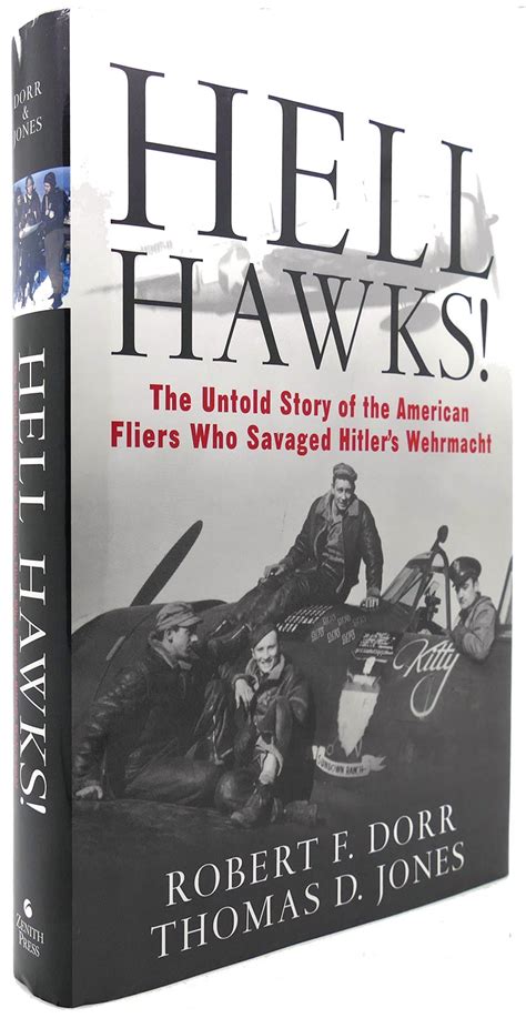 Hell Hawks The Untold Story of the American Fliers Who Savaged Hitler s Wehrmacht PDF
